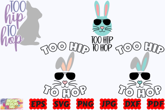 Download Too Hip to Hop SVG | Easter Bunny SVG - Easter bunny svg Collection